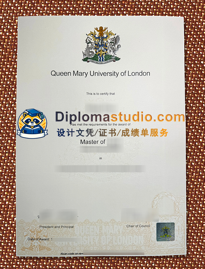伦敦玛丽女王大学学位证书, Queen Mary University of London Degree Certificate