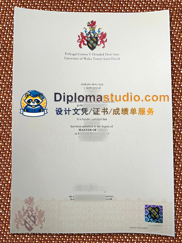 威尔士三一圣大卫大学证书, University of Wales Trinity Saint David Degree Certificate