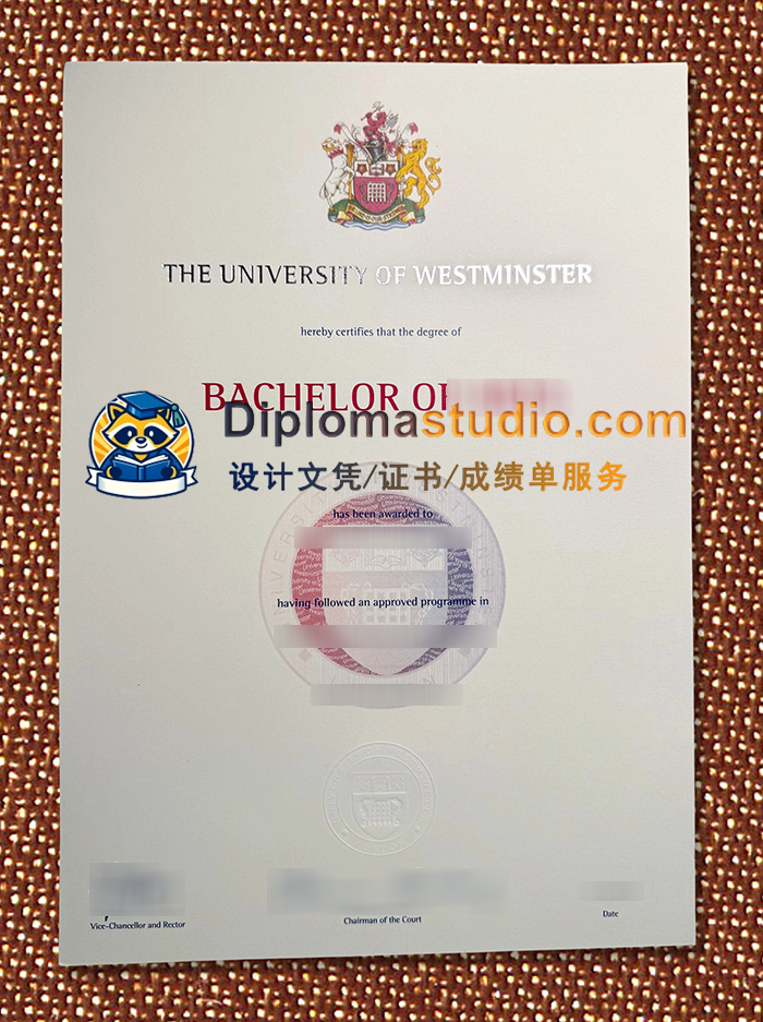 威斯敏斯特大学学位证书, University of Westminster Degree Certificate