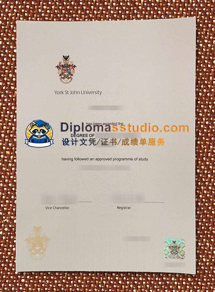 约克圣约翰大学学位证书, York St John University Degree Certificate